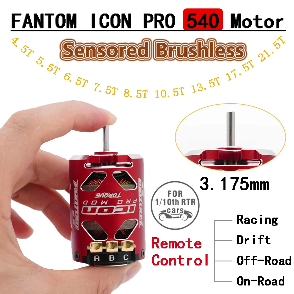 FANTOM 540 ICON PRO 4.5T 5.5T 6.5T 7.5T 8.5T 10.5T 13.5T 17.5T 21.5T Motor Sensored Brushless 1-3S for 1/10 RC Racing Drift Cars
