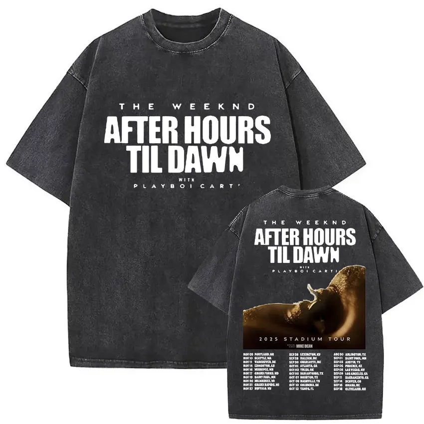 The Weeknd After Hours Til Dawn Tour 2025 Fans Gift T Shirts Men's Women Vintage Washed Hip Hop Short Sleeve T-shirt Streetwear