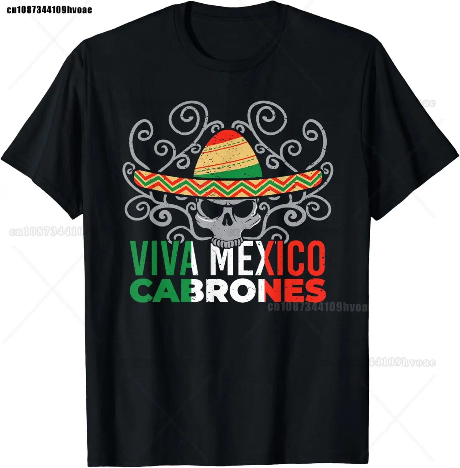 Viva Mexico Cabrones Mexican Patriot Pride Cinco De Mayo T-Shirt