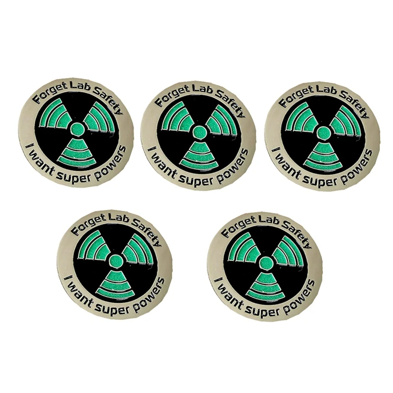 5X Science Enamel Pin - Glow In The Dark - Forget Lab Safety I Want Super Powers Lapel Pin Hat Pin - Funny Pin