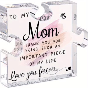 1pc,Gifts for Mom from Daughter Son – Best Mom Ever Gifts Unique Mother Birthday Acrylic Puzzle-Shaped Plaque Desk Decorations