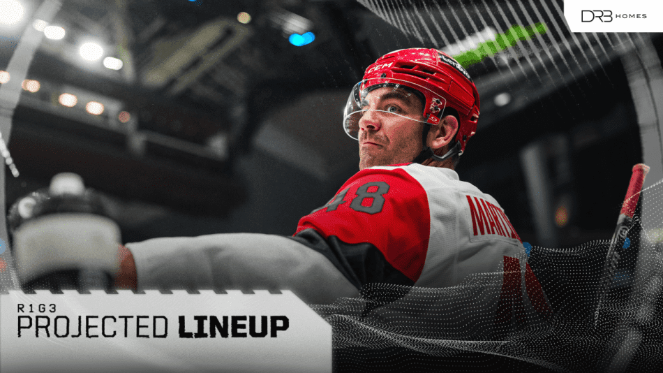 Projected Lineup: Round 1, Game 3 at Ottawa Projected Lineup: Round 1, Game 3 at Ottawa