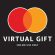 MasterCard Virtual eGift Card – (plus .95 purchase fee) | For Online Use Only MasterCard Virtual eGift Card – (plus .95 purchase fee) | For Online Use Only